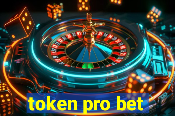 token pro bet